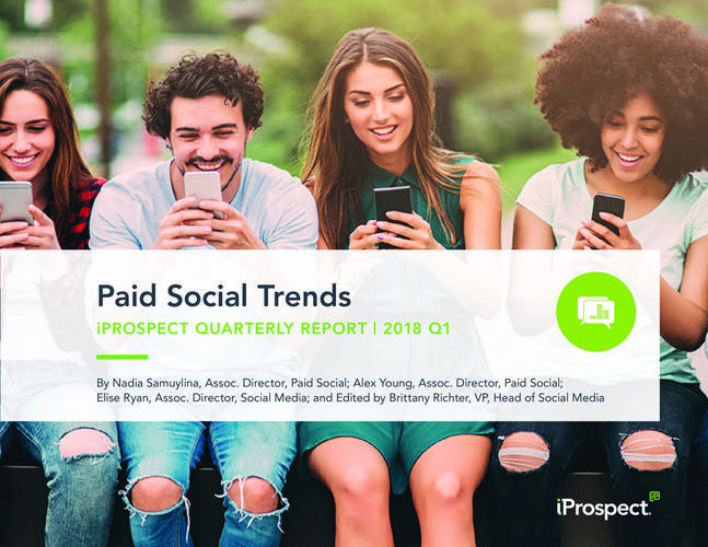 iprospect:2018年q1社交媒体付费广告报告
